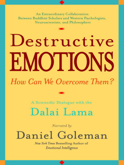 Title details for Destructive Emotions by Daniel Goleman - Available